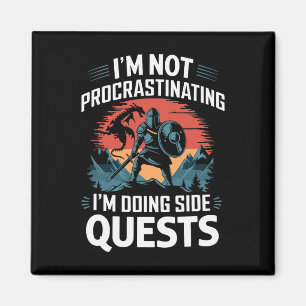 Ik stel het niet uit Funny Side Quests Gamer 4  Magneet