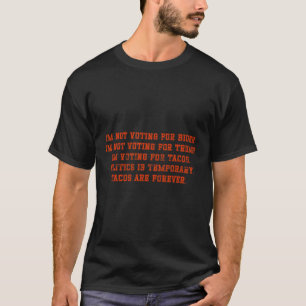 Ik stem niet op Biden, ik stem niet op Trump T-shirt