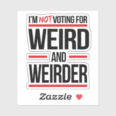 Ik stem niet voor raar en raar sticker (Vel)