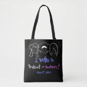 Ik stem om onze zussen te beschermen! Schoudertas Tote Bag (Voorkant)