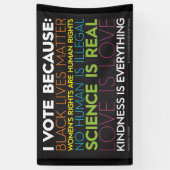 Ik stem omdat.. Kindness is Alles-banner Spandoek (Verticaal)