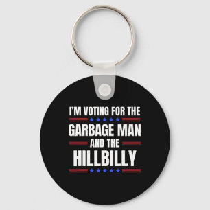 Ik Stem Op De Garge Man En De Hillbilly Tru Sleutelhanger