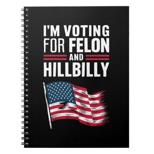 Ik Stem Op De Misdadiger & De Hillbilly 2024 Pro Notitieboek (Voorkant)