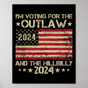 Ik Stem Op De Outlaw En De Hillbilly-Verkiezing Poster