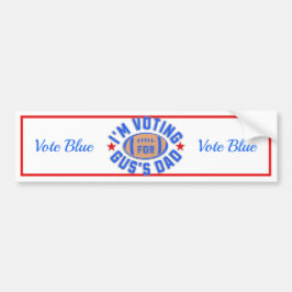 Ik stem op de vader van Gus Bumpersticker