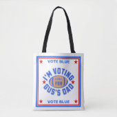 Ik stem op de vader van Gus Tote Bag (Voorkant)