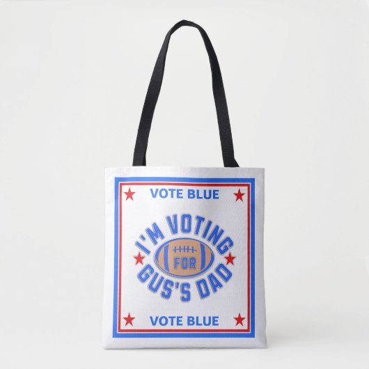 Ik stem op de vader van Gus Tote Bag (Voorkant)