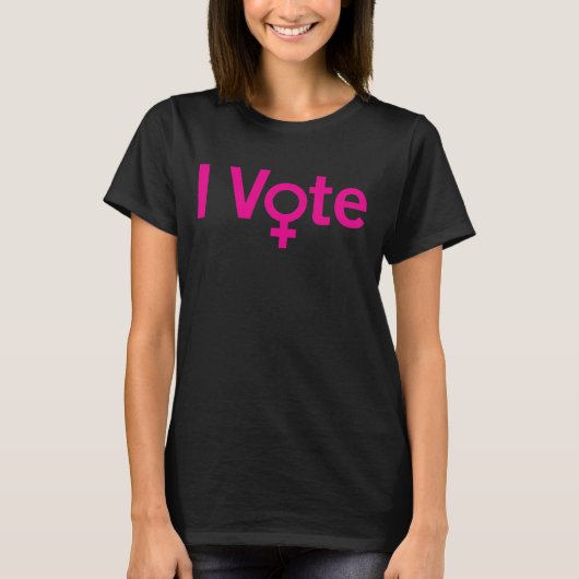 Ik stem T-shirt - Vrouw symbool W/roze tekst (Voorkant)