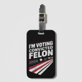 Ik stem Veroordeelde misdadiger 2024 Trump Bagagelabel (Voorkant (verticaal))