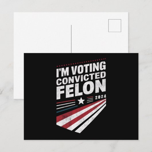 Ik stem Veroordeelde misdadiger 2024 Trump Briefkaart (Voorkant / Achterkant)