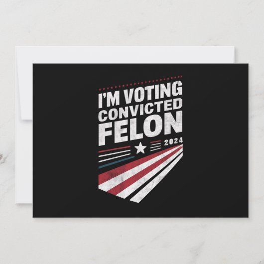 Ik stem Veroordeelde misdadiger 2024 Trump Kaart (Voorkant)