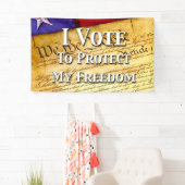 Ik stem voor de bescherming van mijn vrijheid spandoek (Insitu)