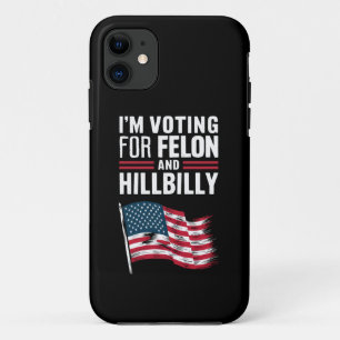 Ik stem voor de Felon & The Hillbilly 2024 Pro Case-Mate iPhone Case