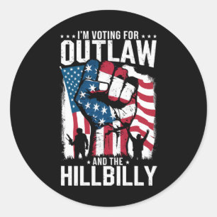 Ik stem voor de Outlaw en de Hillbilly 2024 Ronde Sticker