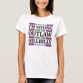 Ik stem voor de Outlaw en de Hillbilly 2024 T-shirt