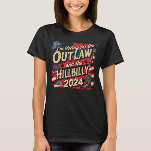 Ik stem voor de Outlaw en de Hillbilly 2024 T-shirt (Voorkant)