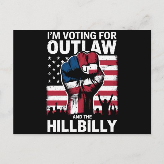 Ik stem voor de Outlaw en de Hillbilly 2024 U Briefkaart (Voorkant)
