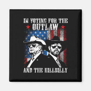 Ik stem voor de Outlaw en de Hillbilly Trump Magneet