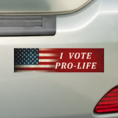 Ik stem voor de ProLife Patriottische Amerikaanse  Bumpersticker (Op auto)
