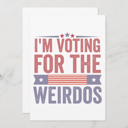 Ik stem voor de verkiezingen van Weirdos in 2024 Kaart (Voorkant / Achterkant)