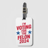 Ik stem voor de veroordeelde misdadiger Pro Trump  Bagagelabel (Voorkant (verticaal))