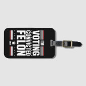 Ik stem voor de veroordeelde misdadiger Pro Trump  Bagagelabel (Voorkant (horizontaal))