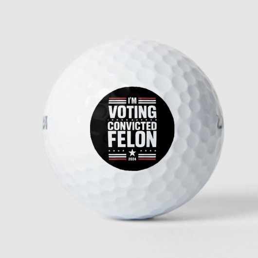 Ik stem voor de veroordeelde misdadiger Pro Trump Golfballen (Voorkant)