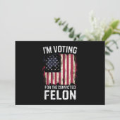 Ik stem voor de veroordeelde misdadiger Pro Trump  Kaart (Staand voorkant)