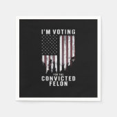Ik stem voor de veroordeelde misdadiger Pro Trump Servet (Voorkant)
