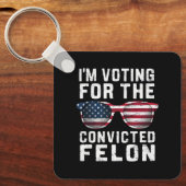 Ik stem voor de veroordeelde misdadiger Pro Trump Sleutelhanger (Voorkant)
