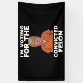 Ik stem voor de veroordeelde misdadiger Pro Trump Spandoek (Verticaal)