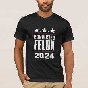 Ik stem voor de veroordeelde misdadiger Pro Trump  T-shirt