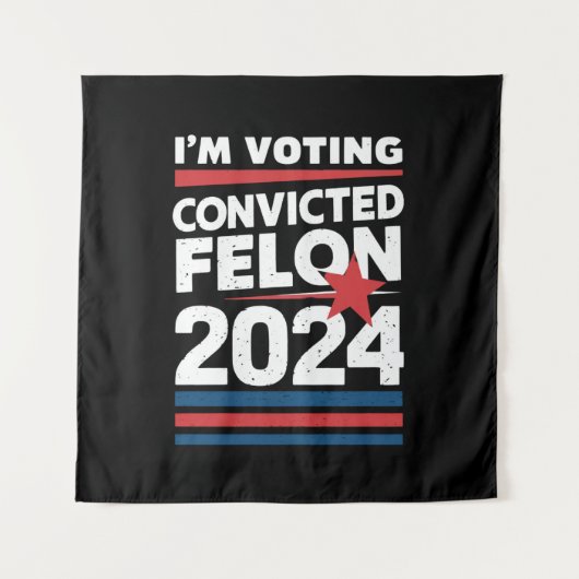 Ik stem voor de veroordeelde misdadiger Pro Trump  Wandkleed (Voorkant)