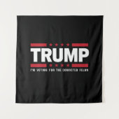 Ik stem voor de veroordeelde misdadiger Pro Trump  Wandkleed (Voorkant)