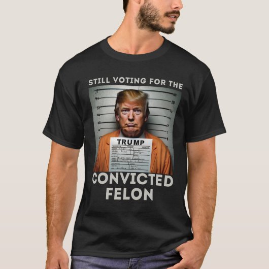 Ik stem voor de veroordeelde misdadiger Trump Mugs T-shirt (Voorkant)