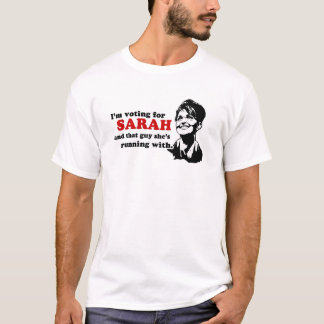 Ik stem voor sarah en die vent t-shirt