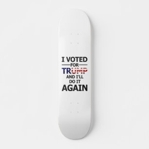 Ik stem voor Trump Persoonlijk Skateboard