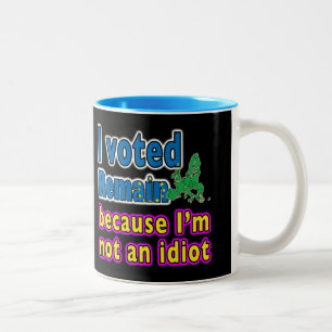 Ik stemde omdat ik geen Idioot-mok ben Tweekleurige Koffiemok