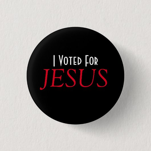 Ik stemde op JESUS Christen Ronde Button 3,2 Cm (Voorkant)