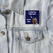 Ik stemde voor die Button van Obama - en hij ging (In situ)