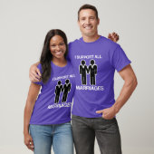 IK STEUN ALLE MARRIAGES GELIJK - T-SHIRT (Unisex)