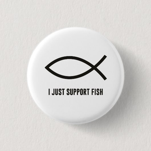 Ik steun alleen het symbool Fish Ichthys Ronde Button 3,2 Cm (Voorkant)