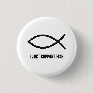 Ik steun alleen het symbool Fish Ichthys Ronde Button 3,2 Cm