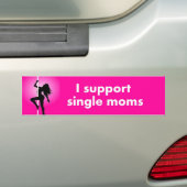 Ik steun alleenstaande moeders bumpersticker (Op auto)