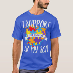 Ik steun Autisme Bewustzijn van mijn Zoon Autistic T-shirt