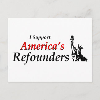 Ik steun de Amerikaanse Refounders Briefkaart
