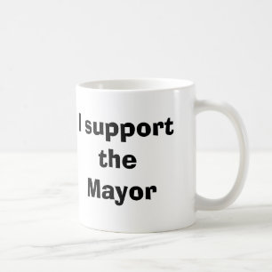 Ik steun de burgemeester koffiemok