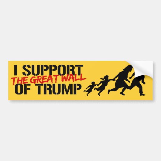 Ik steun de Grote Muur van Trump -.png Bumpersticker (Voorkant)