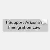 Ik steun de immigratiewet van Arizona Bumpersticker (Voorkant)