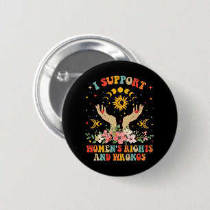 Ik steun de rechten en ongelijkheden van vrouwen v ronde button 5,7 cm